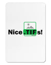 Nice Tifs Aluminum Magnet by TooLoud-TooLoud-White-Davson Sales