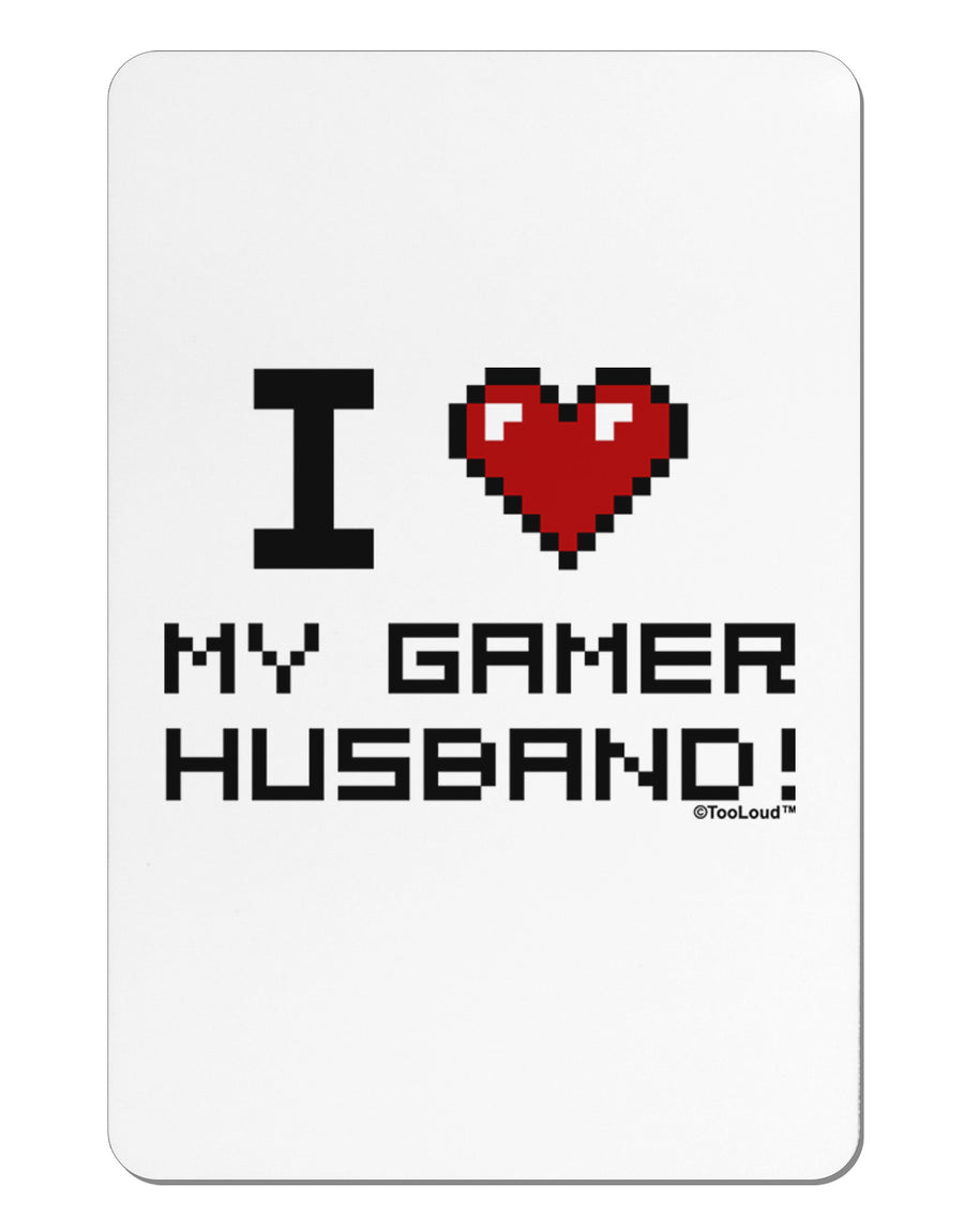 I Heart My Gamer Husband Aluminum Magnet-TooLoud-White-Davson Sales