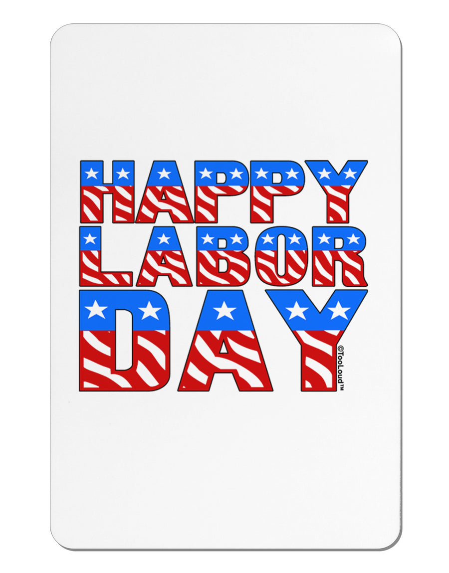 Happy Labor Day ColorText Aluminum Magnet-TooLoud-White-Davson Sales