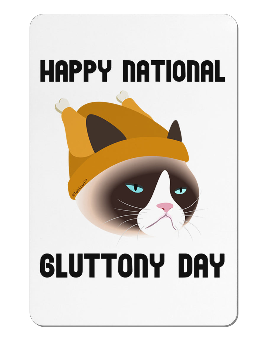 Gluttony Day Disgruntled Cat Aluminum Magnet by TooLoud-TooLoud-White-Davson Sales