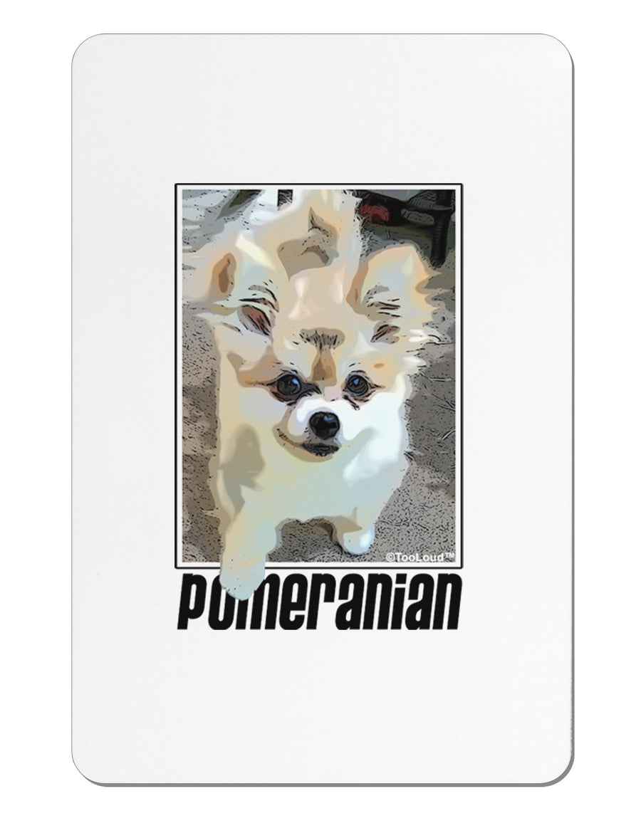 Pomeranian Step Out Aluminum Magnet by TooLoud-TooLoud-White-Davson Sales