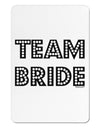 Team Bride Aluminum Magnet-TooLoud-White-Davson Sales