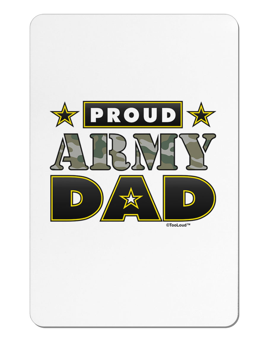 Proud Army Dad Aluminum Magnet-TooLoud-White-Davson Sales