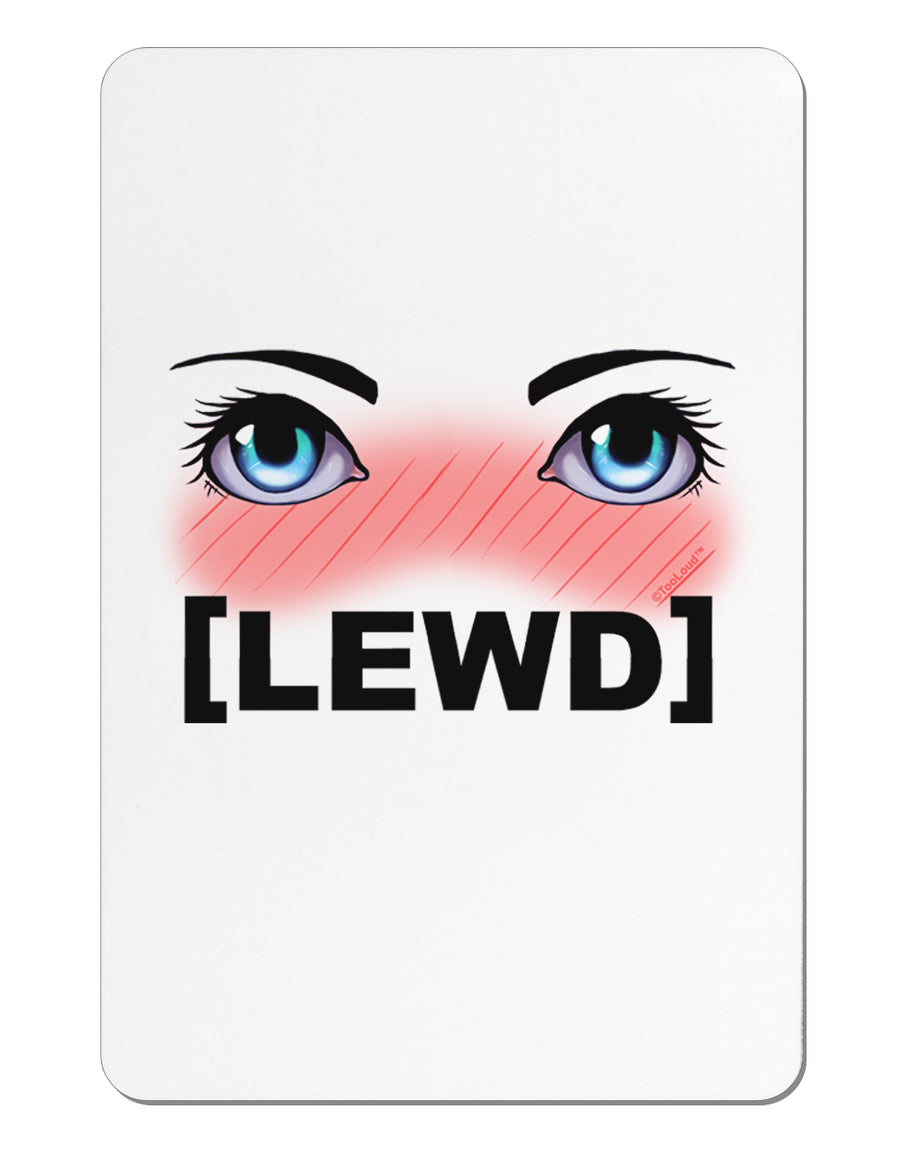 Blushing Anime Eyes Lewd Aluminum Magnet by TooLoud-TooLoud-White-Davson Sales