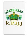 Green Beer King Aluminum Magnet-TooLoud-White-Davson Sales