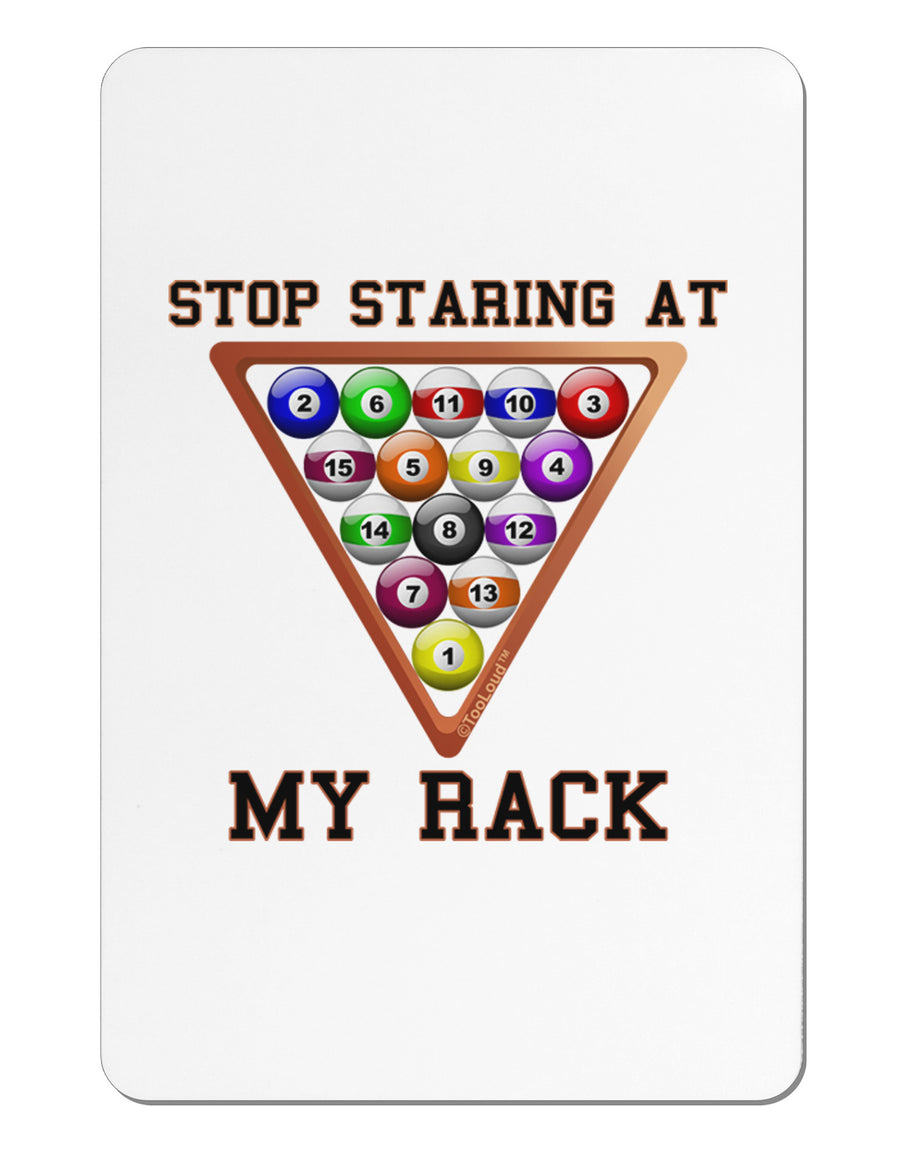 Stop Staring At My Rack - Pool Aluminum Magnet-TooLoud-White-Davson Sales