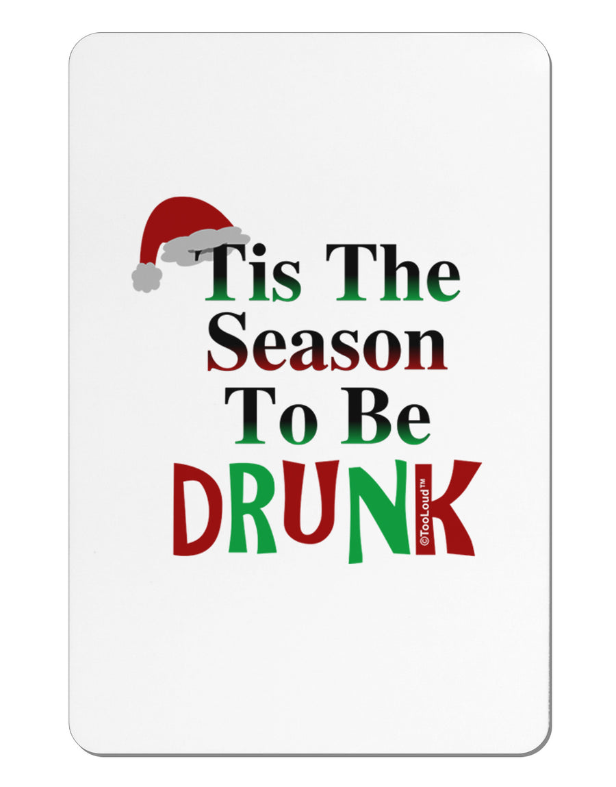 Season To Be Drunk Aluminum Magnet-TooLoud-White-Davson Sales