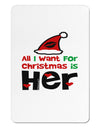 All I Want is Her Matching His & Hers Aluminum Magnet-TooLoud-White-Davson Sales