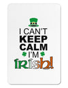 I Can't Keep Calm I'm Irish Aluminum Magnet-TooLoud-White-Davson Sales