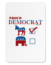 Proud Democrat Checkmark Aluminum Magnet-TooLoud-White-Davson Sales