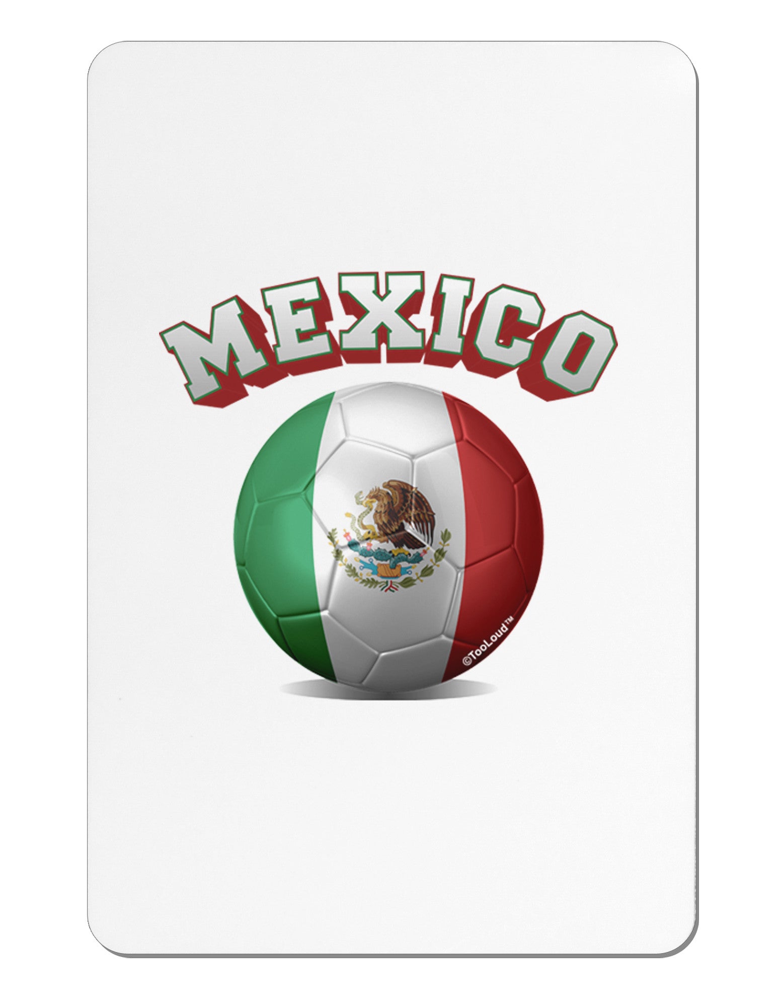 Soccer Ball Flag - Mexico Aluminum Magnet-TooLoud-White-Davson Sales