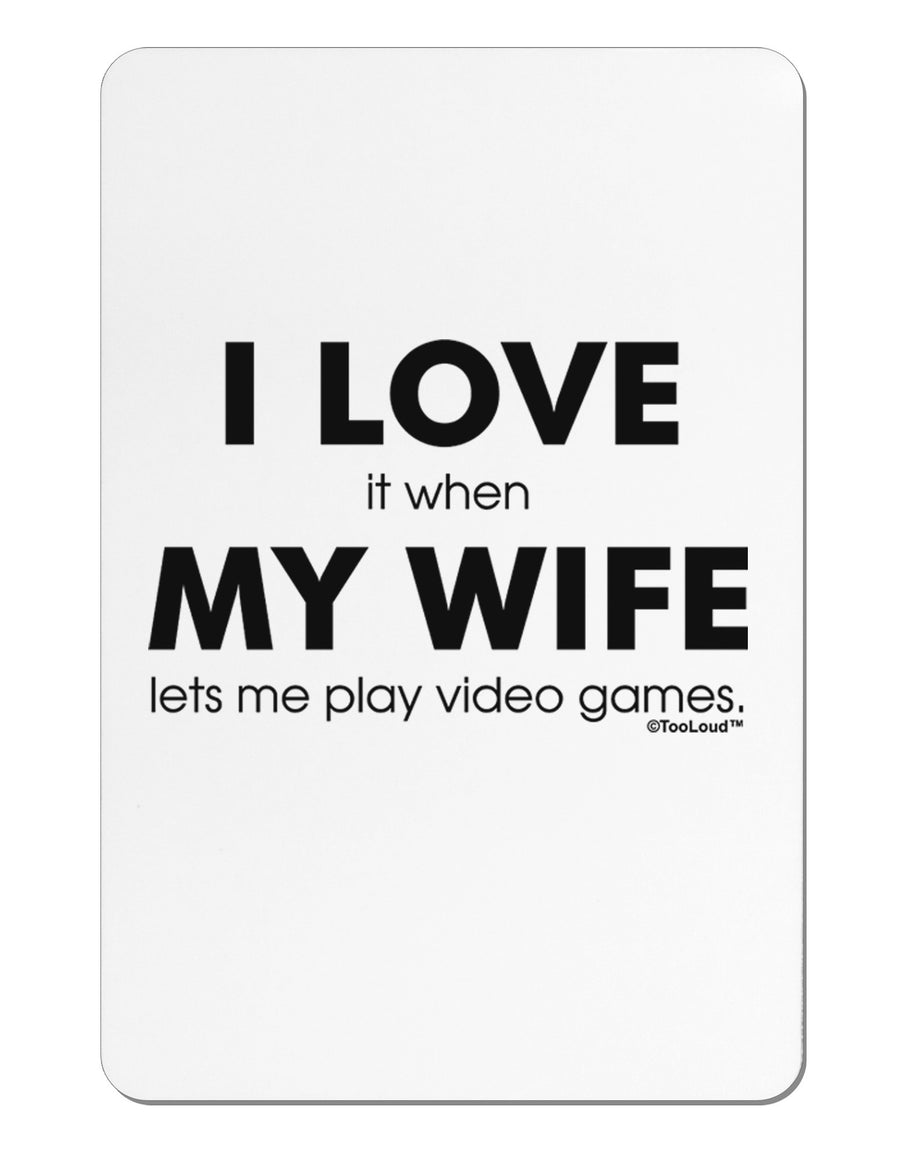 I Love My Wife Videogames Aluminum Magnet-TooLoud-White-Davson Sales