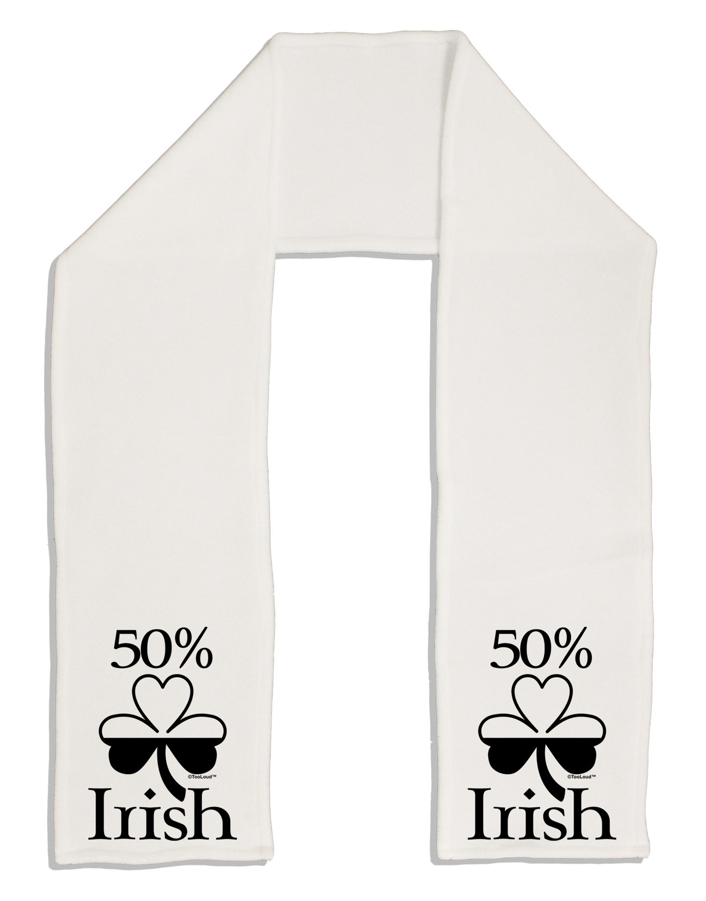 50 Percent Irish - St Patricks Day Adult Fleece 64&#x22; Scarf by TooLoud-TooLoud-White-One-Size-Adult-Davson Sales