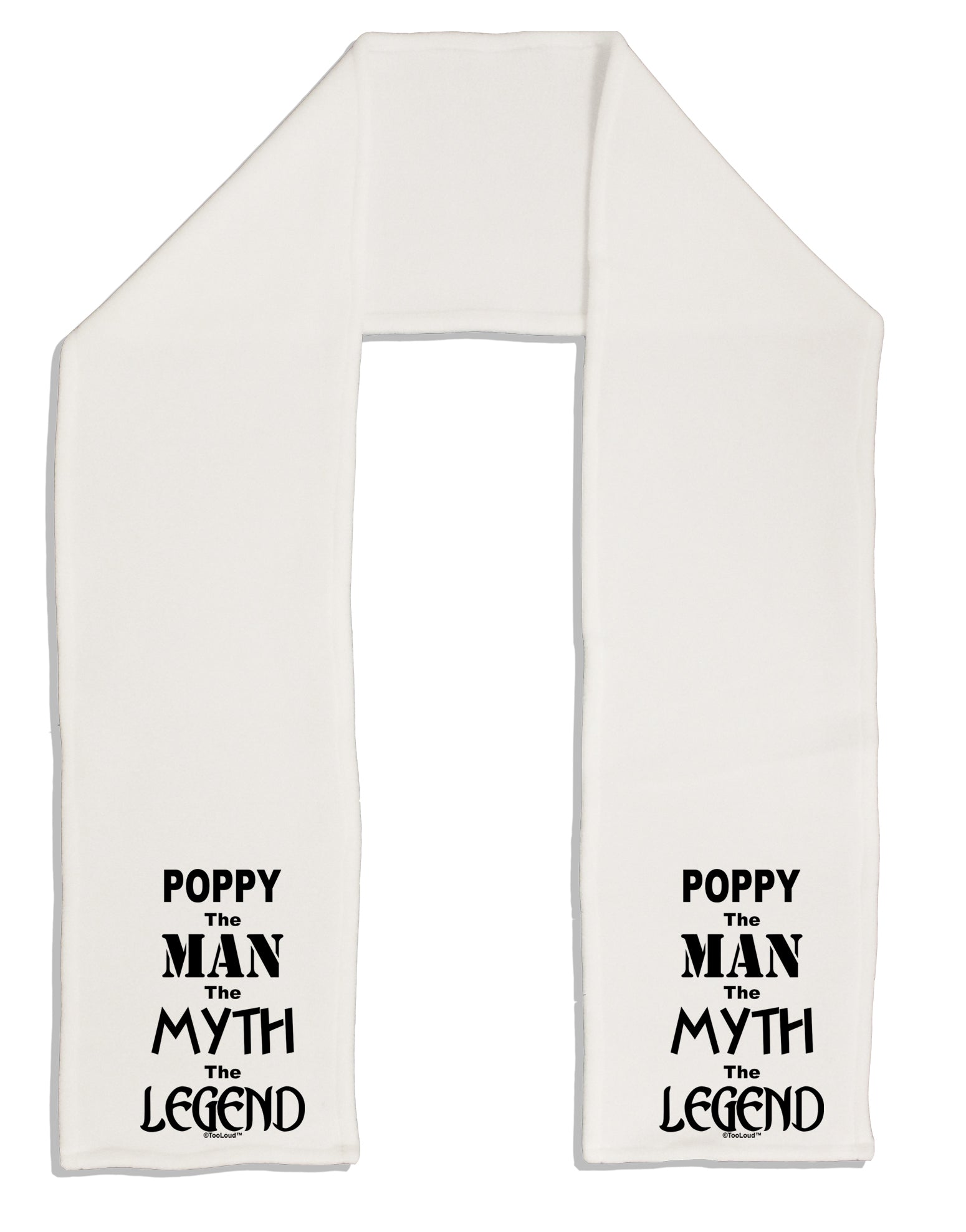Poppy The Man The Myth The Legend Adult Fleece 64&#x22; Scarf by TooLoud-TooLoud-White-One-Size-Adult-Davson Sales
