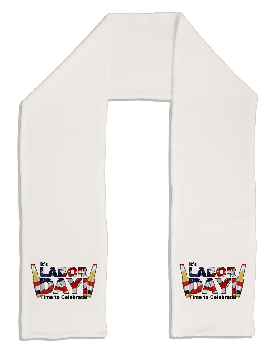 Labor Day - Celebrate Adult Fleece 64&#x22; Scarf-TooLoud-White-One-Size-Adult-Davson Sales