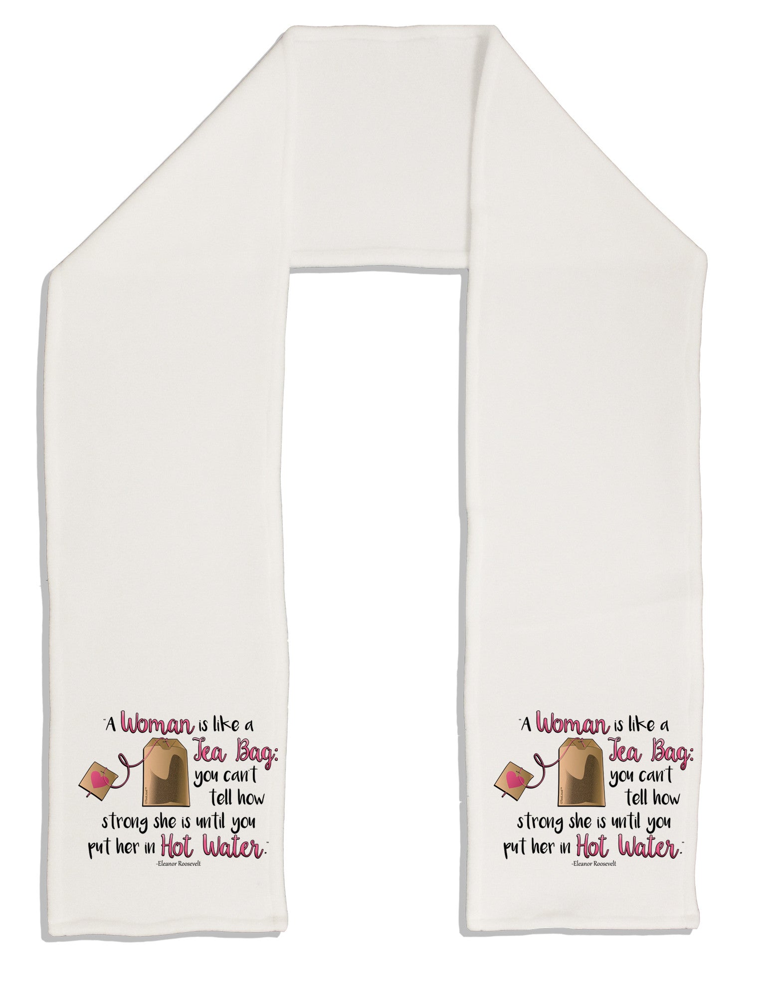 Woman Like A Tea Bag Eleanor R Adult Fleece 64&#x22; Scarf-TooLoud-White-One-Size-Adult-Davson Sales