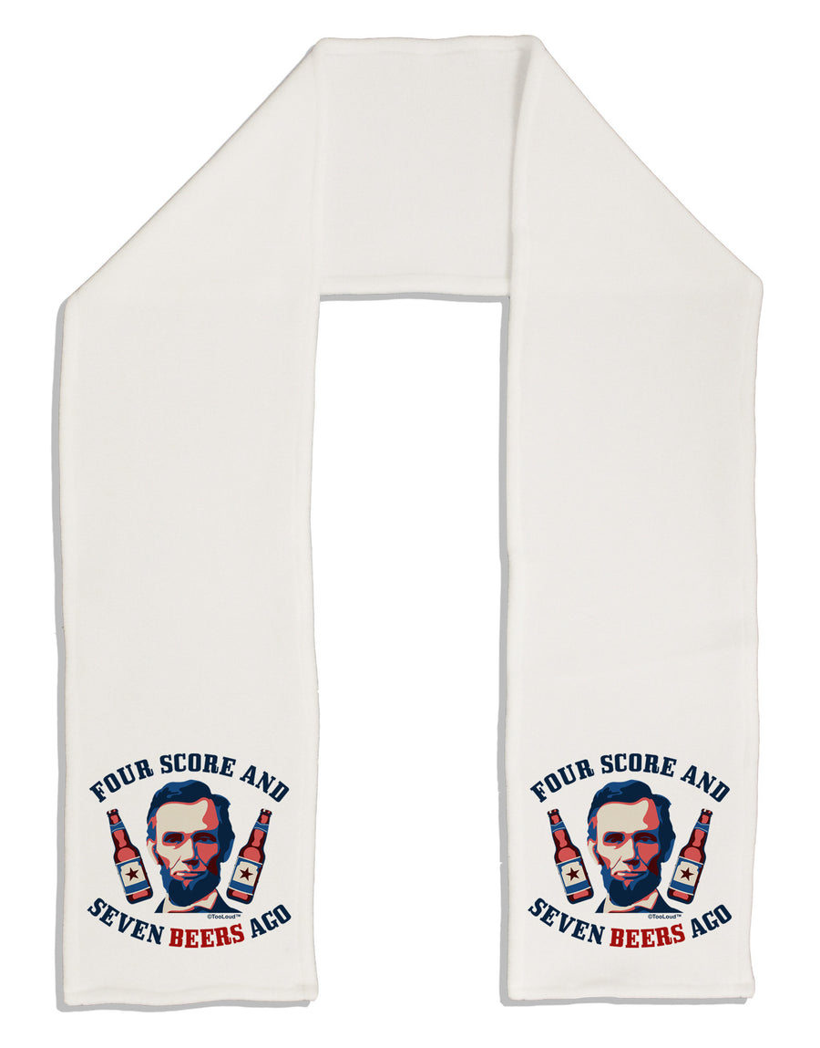 Seven Beers Ago - Lincoln Adult Fleece 64&#x22; Scarf-TooLoud-White-One-Size-Adult-Davson Sales