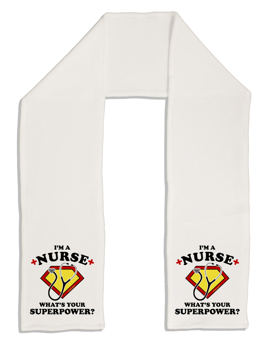 Nurse - Superpower Adult Fleece 64" Scarf-TooLoud-White-One-Size-Adult-Davson Sales