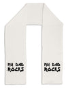 My Dad Rocks Adult Fleece 64&#x22; Scarf by TooLoud-TooLoud-White-One-Size-Adult-Davson Sales