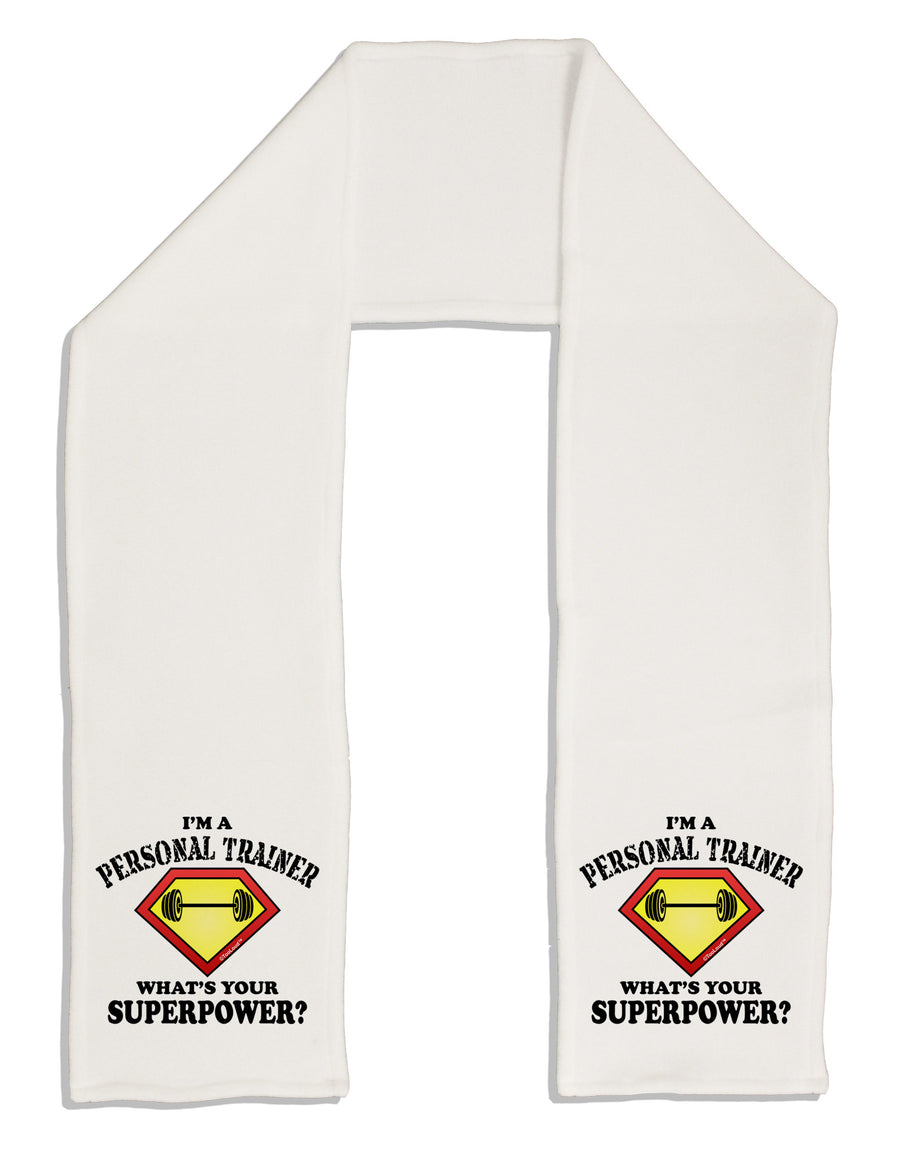 Personal Trainer - Superpower Adult Fleece 64" Scarf-TooLoud-White-One-Size-Adult-Davson Sales