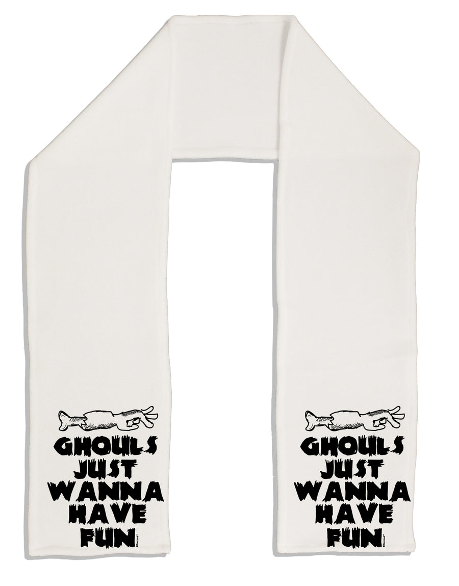 Ghouls Just Wanna Have Fun Adult Fleece 64 Inch Scarf-Scarves-TooLoud-White-One-Size-Adult-Davson Sales