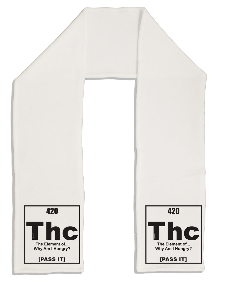 420 Element THC Funny Stoner Adult Fleece 64&#x22; Scarf by TooLoud-TooLoud-White-One-Size-Adult-Davson Sales