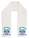 I Can't Bear to be Without You Blue Adult Fleece 64&#x22; Scarf by-TooLoud-White-One-Size-Adult-Davson Sales