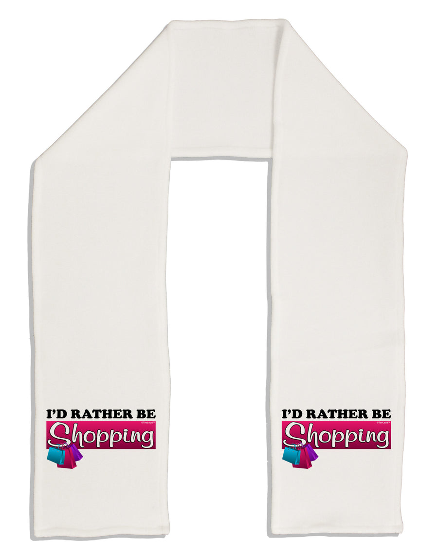 I'd Rather Be Shopping Adult Fleece 64&#x22; Scarf-TooLoud-White-One-Size-Adult-Davson Sales