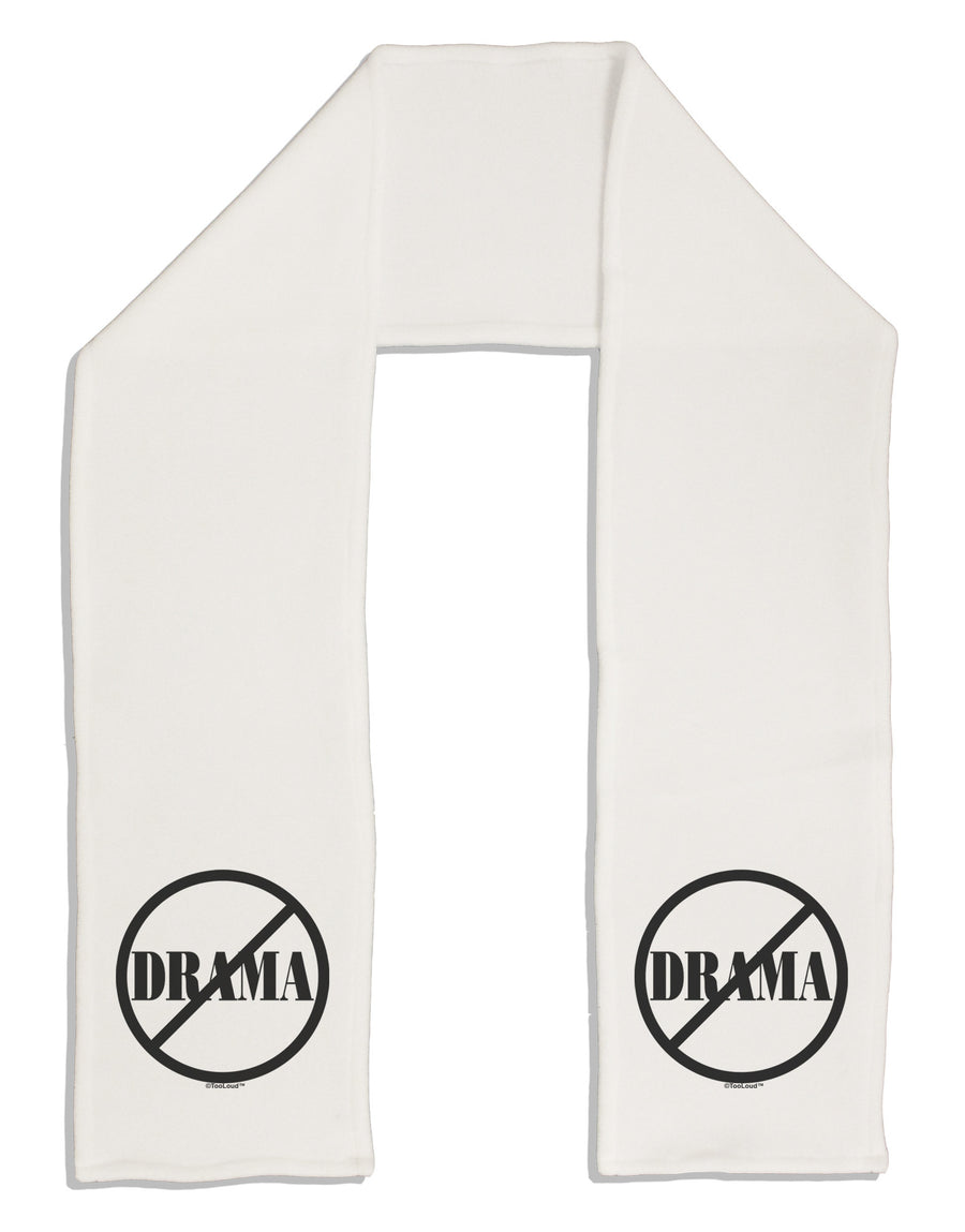 No Drama Allowed Adult Fleece 64&#x22; Scarf-TooLoud-White-One-Size-Adult-Davson Sales