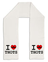 I Love Heart THOTS Adult Fleece 64&#x22; Scarf-TooLoud-White-One-Size-Adult-Davson Sales