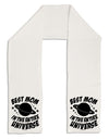 Best Mom in the Entire Universe Adult Fleece 64&#x22; Scarf by TooLoud-TooLoud-White-One-Size-Adult-Davson Sales