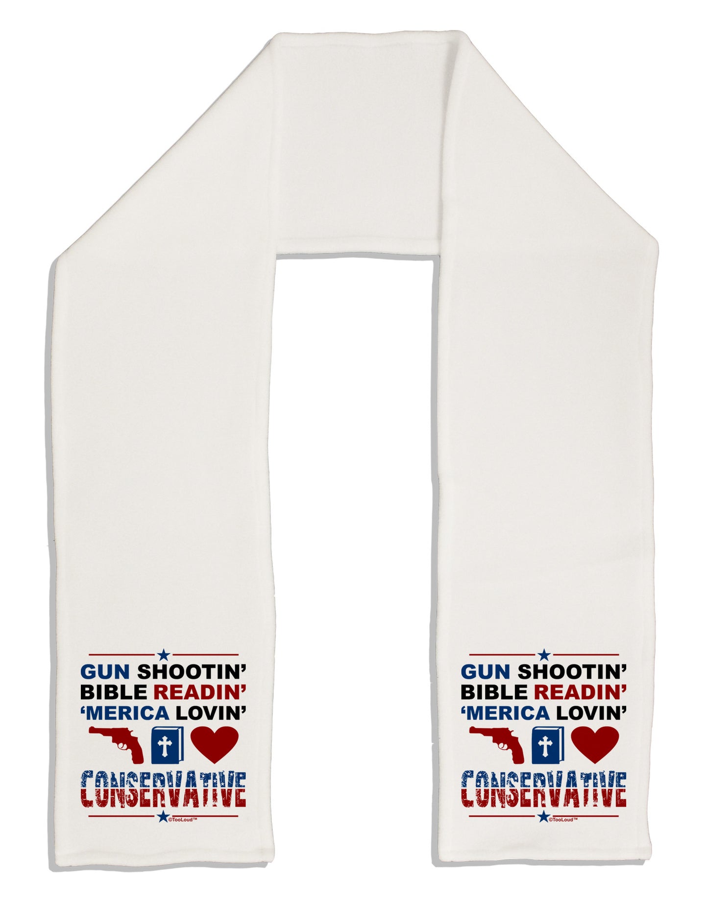 Gun Shootin' Conservative Adult Fleece 64&#x22; Scarf-TooLoud-White-One-Size-Adult-Davson Sales