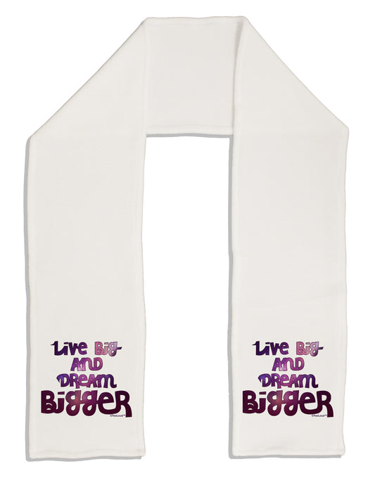 Live Big & Dream Bigger Adult Fleece 64&#x22; Scarf-TooLoud-White-One-Size-Adult-Davson Sales
