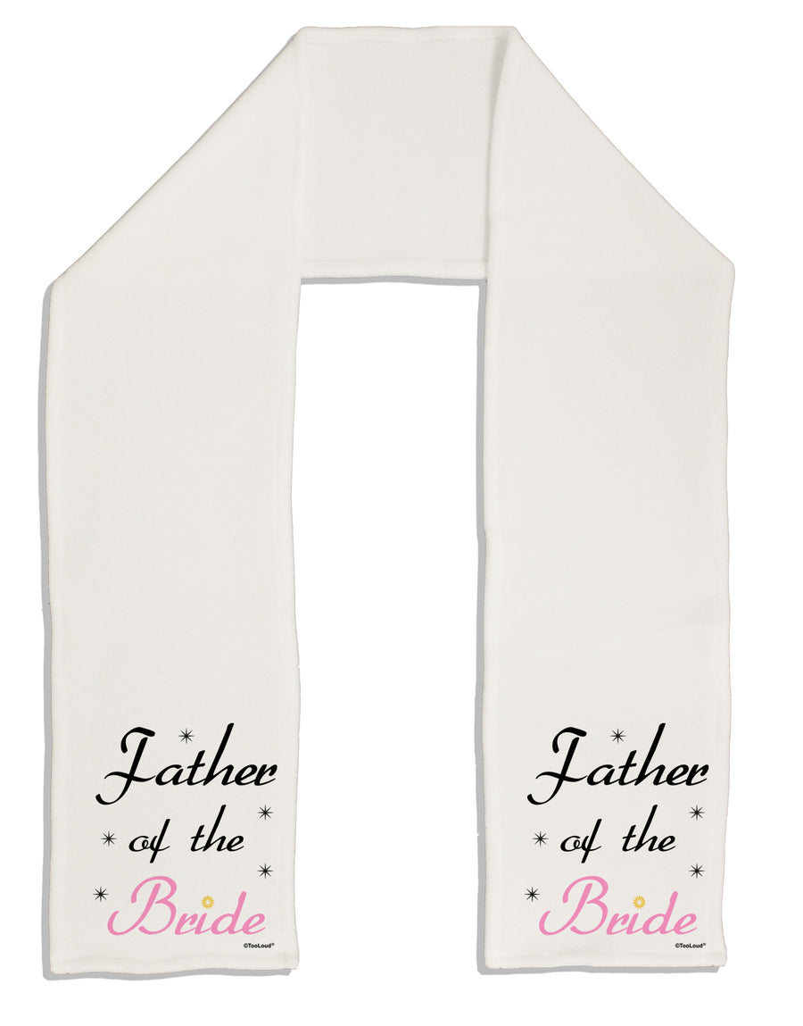 Father of the Bride wedding Adult Fleece 64&#x22; Scarf by TooLoud-TooLoud-White-One-Size-Adult-Davson Sales
