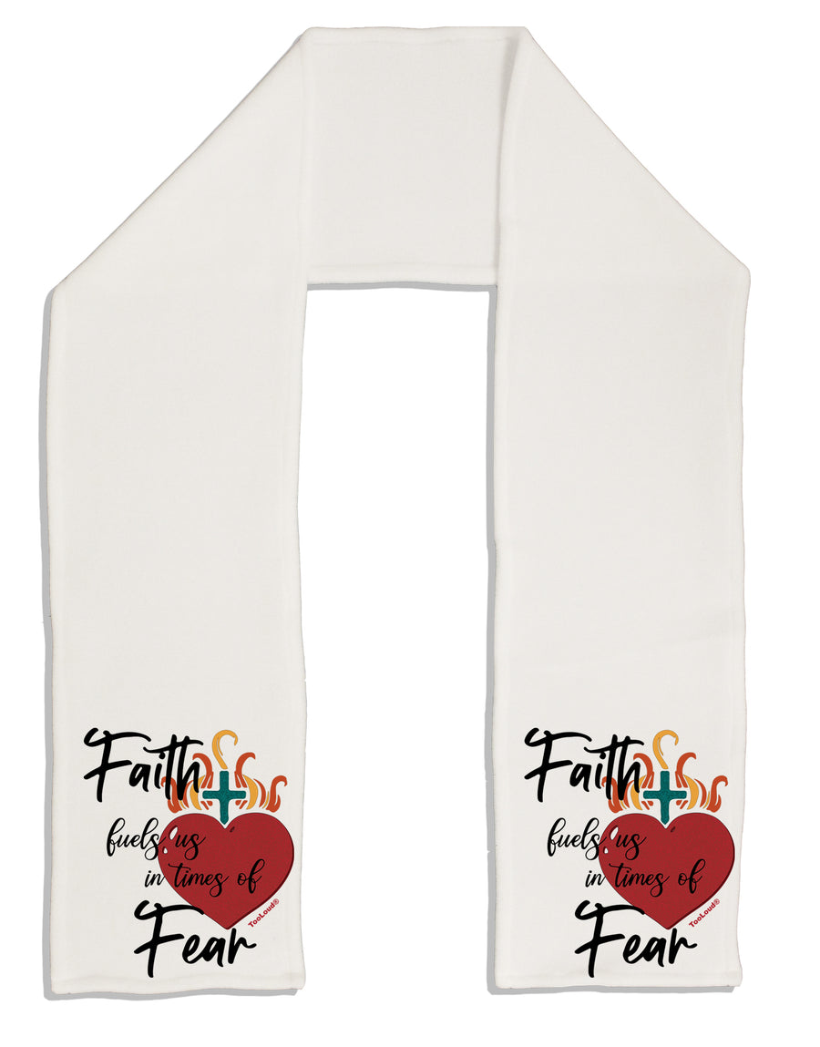 Faith Fuels us in Times of Fear Adult Fleece 64 Inch Scarf-Scarves-TooLoud-White-One-Size-Adult-Davson Sales