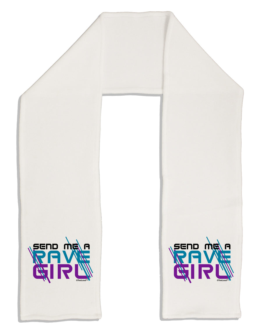 Send Me A Rave Girl Adult Fleece 64&#x22; Scarf-TooLoud-White-One-Size-Adult-Davson Sales