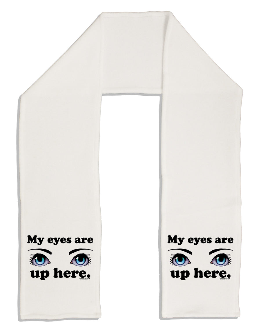 Eye Up Here Adult Fleece 64&#x22; Scarf-TooLoud-White-One-Size-Adult-Davson Sales