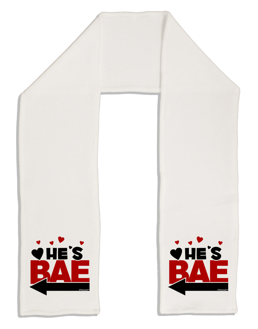 He's BAE - Left Arrow Adult Fleece 64&#x22; Scarf-TooLoud-White-One-Size-Adult-Davson Sales