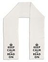 Keep Calm and Read On Adult Fleece 64&#x22; Scarf-TooLoud-White-One-Size-Adult-Davson Sales