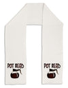 Pot Head - Coffee Adult Fleece 64&#x22; Scarf-TooLoud-White-One-Size-Adult-Davson Sales