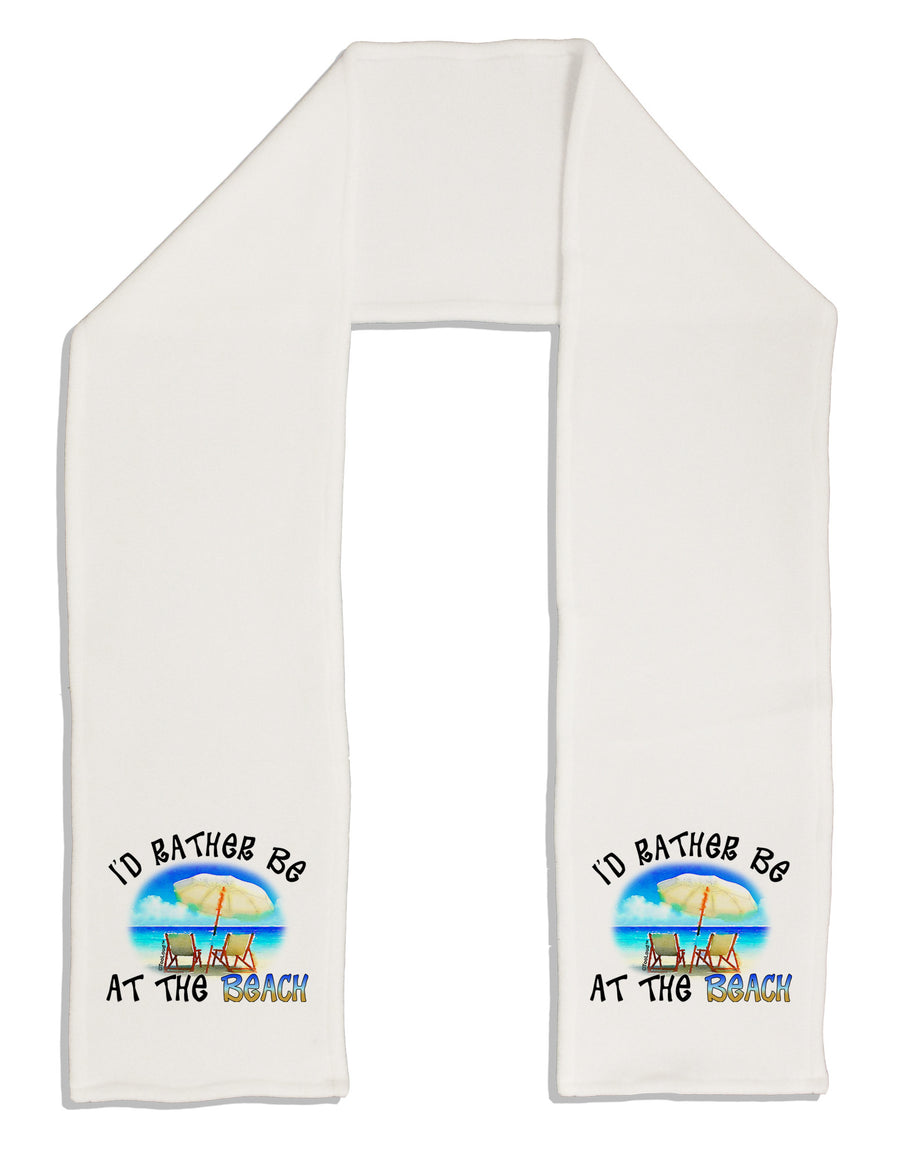 I'd Rather Be At The Beach Adult Fleece 64&#x22; Scarf-TooLoud-White-One-Size-Adult-Davson Sales