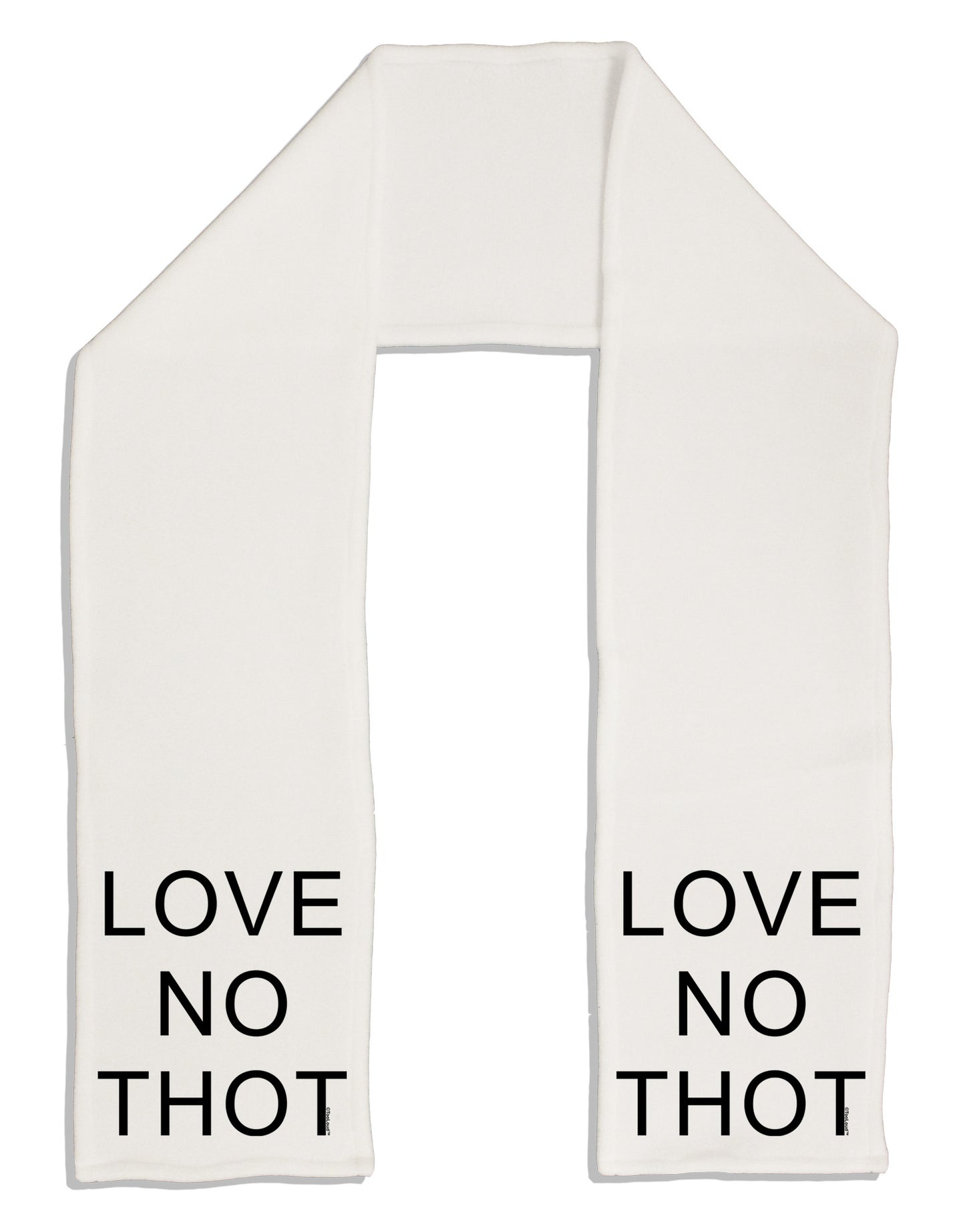 Love No Thot Adult Fleece 64&#x22; Scarf-TooLoud-White-One-Size-Adult-Davson Sales