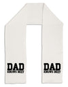 Dad Knows Best Adult Fleece 64&#x22; Scarf by TooLoud-TooLoud-White-One-Size-Adult-Davson Sales