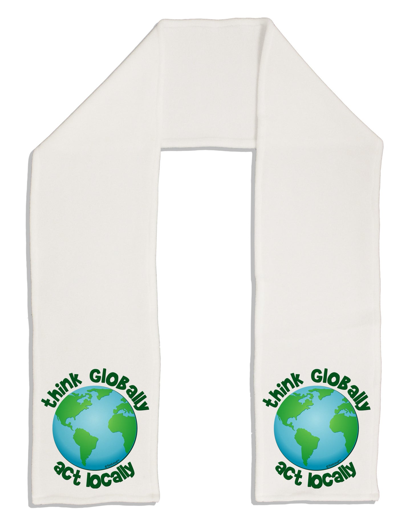Think Globally Act Locally - Globe Adult Fleece 64&#x22; Scarf-TooLoud-White-One-Size-Adult-Davson Sales
