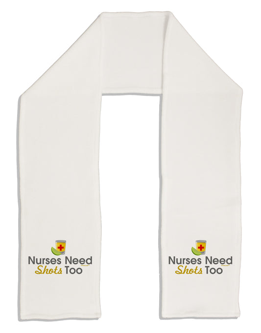 Nurses Need Shots Too Adult Fleece 64&#x22; Scarf-TooLoud-White-One-Size-Adult-Davson Sales