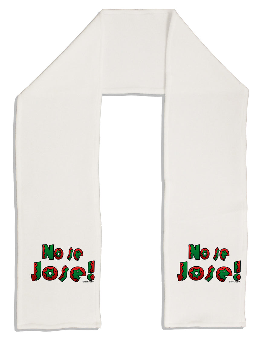 No Se Jose Adult Fleece 64&#x22; Scarf-TooLoud-White-One-Size-Adult-Davson Sales