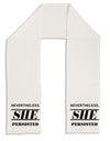 Nevertheless She Persisted Women's Rights Adult Fleece 64&#x22; Scarf by TooLoud-TooLoud-White-One-Size-Adult-Davson Sales