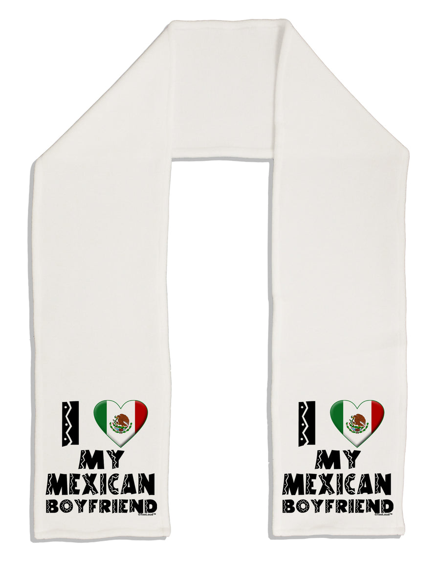 I Heart My Mexican Boyfriend Adult Fleece 64&#x22; Scarf by TooLoud-TooLoud-White-One-Size-Adult-Davson Sales