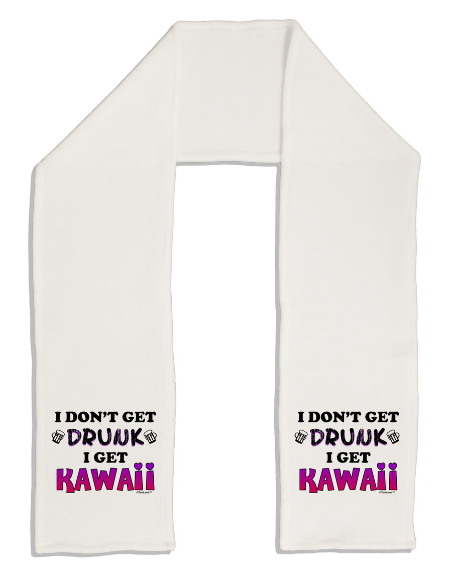 I Don't Get Drunk - Kawaii Adult Fleece 64&#x22; Scarf-TooLoud-White-One-Size-Adult-Davson Sales