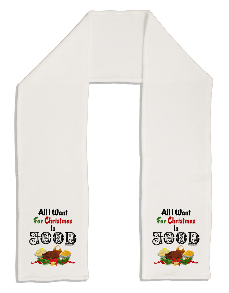 All I Want Is Food Adult Fleece 64&#x22; Scarf-TooLoud-White-One-Size-Adult-Davson Sales